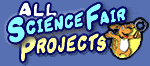 Science Fair Projects Ideas