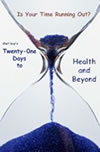 21 Days to Health & Beyond